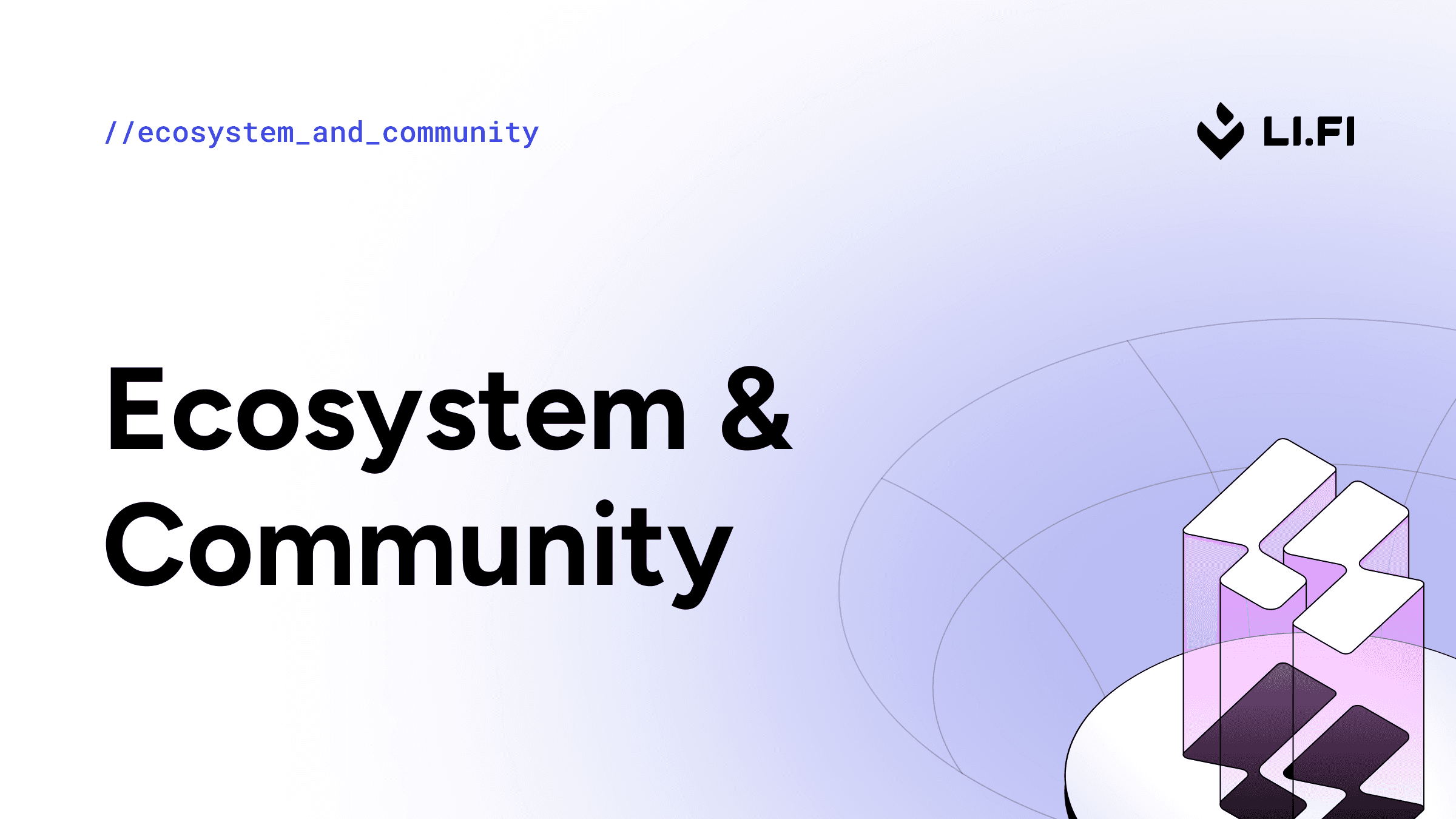 LI.FI Update Ecosystem & Community | (Aug 2025)