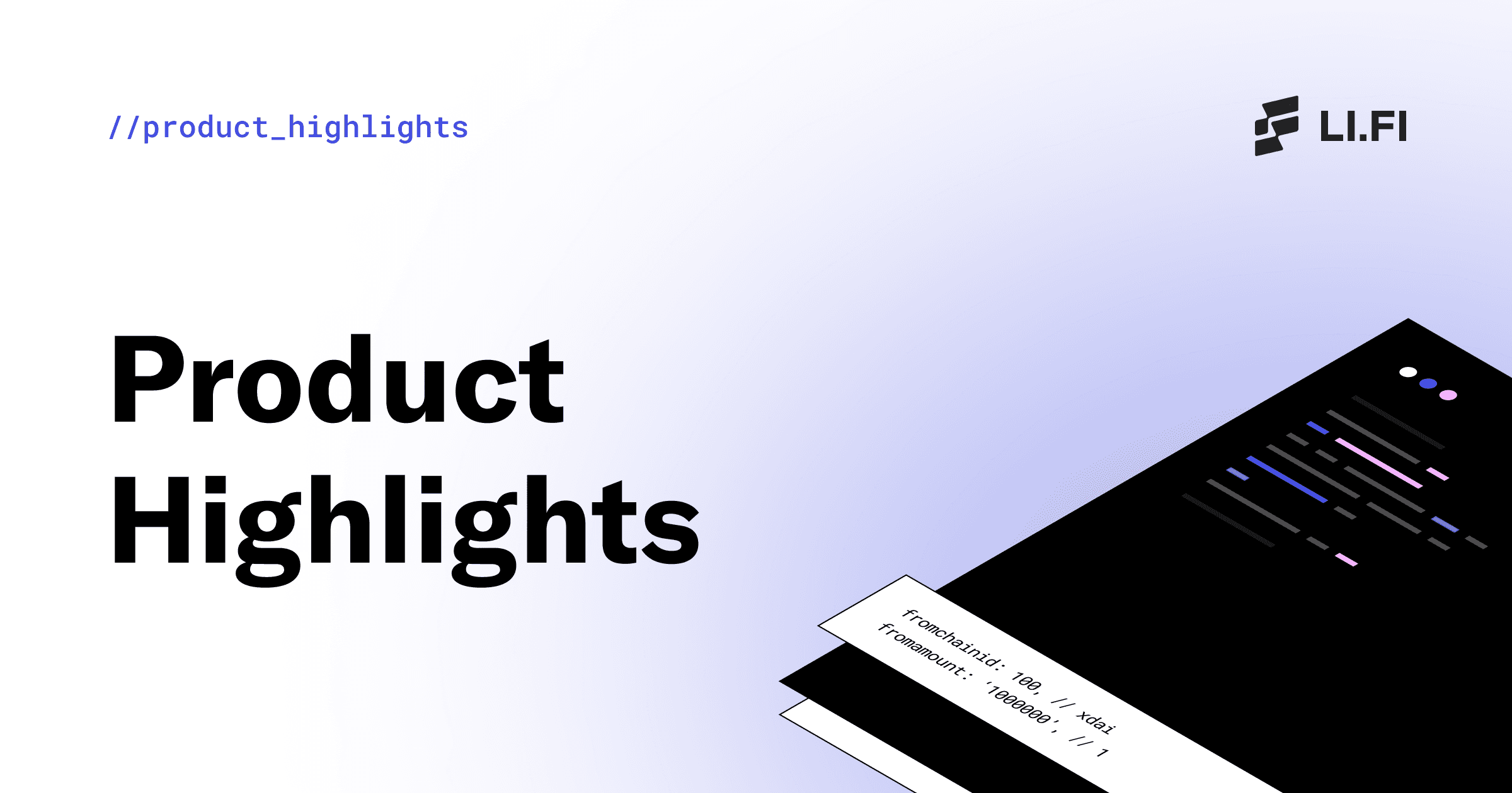 LI.FI Update Product Highlights